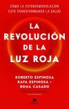La revoluci&oacute;n de la luz roja