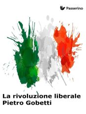 La rivoluzione liberale (Ebook)