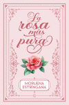 La rosa más pura