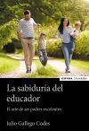 La sabidur&iacute;a del educador