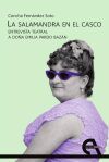 La salamandra en el casco. Entrevista teatral a Do&ntilde;a Emilia Pardo Baz&aacute;n