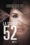 La salida 52