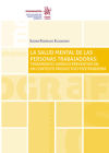 La salud mental de las personas trabajadoras: Tratamiento jurídico preventivo en un contexto productivo postpandemia