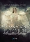 La sanaci&oacute;n interior: La voz del Alma y los 7 rayos