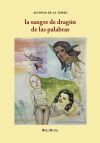 La sangre de drag&oacute;n de las palabras