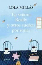 Portada de La señora Really y otros sueños por soñar (Ebook)