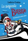 La senyoreta Bubble: Aventura sota zero