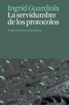 La servidumbre de los protocolos
