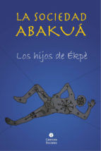 Portada de La sociedad Abakuá (Ebook)