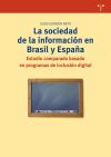 La sociedad de la información en Brasil y España.