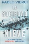 La sociedad de la nieve