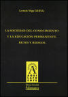 La sociedad del conocimiento y la educación permanente. Retos y riesgos