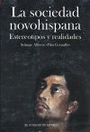 La sociedad novohispana: