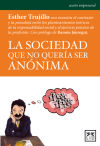 La sociedad que no quería ser anónima