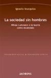 La sociedad sin hombres