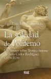 La soledad de Polifemo: Un ensayo sobre Teoría e historia de Juan Carlos Rodríguez (1974-2024)
