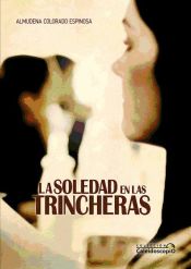 Portada de La soledad en las trincheras