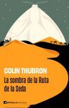 La sombra de la Ruta de la Seda