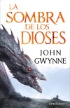 La Sombra De Los Dioses De John Gwynne