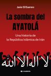 La sombra del Ayatol&aacute;