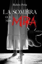 Portada de La sombra que nos mira (Ebook)