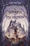 La sonrisa del escorpión La sonrisa del escorpión