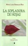 La sopladora de hojas