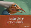 La Sorcière Grince-dents