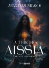 La tercera Aissia