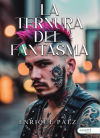 La ternura del fantasma