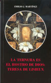 La ternura es el rostro de Dios: Teresa de Lisieux