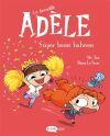 La terrible Ad&egrave;le 13. S&uacute;per besos babosos