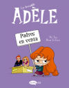 La terrible Adèle. Vol.8, Padres en venta