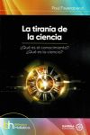 La Tirania De La Ciencia