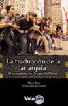 La traducción de la anarquía: El anarquismo en Occupy Wall Street