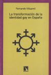 La transformación de la identidad gay en España