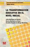 La transformación educativa en el nivel inicial