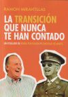 La transición que nunca te han contado