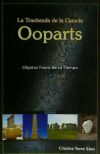 La trastienda de la ciencia : ooparts