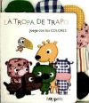 La tropa de trapo, Juega con los colores