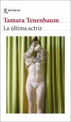 La &uacute;ltima actriz