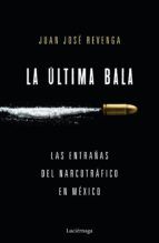 Portada de La última bala (Ebook)