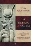La &uacute;ltima dinast&iacute;a