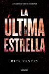 La Ultima Estrella De Rick Yancey