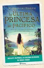 Portada de La última princesa del Pacífico + Filipinas, la colonia olvidada (Ebook)