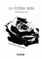 Portada de La última rosa (Ebook)