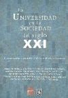 La universidad en la sociedad del siglo XXI.