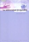 La universidad (im)posible