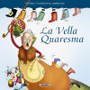 La vella Quaresma (Contes I)