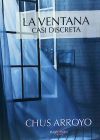 La ventana casi discreta